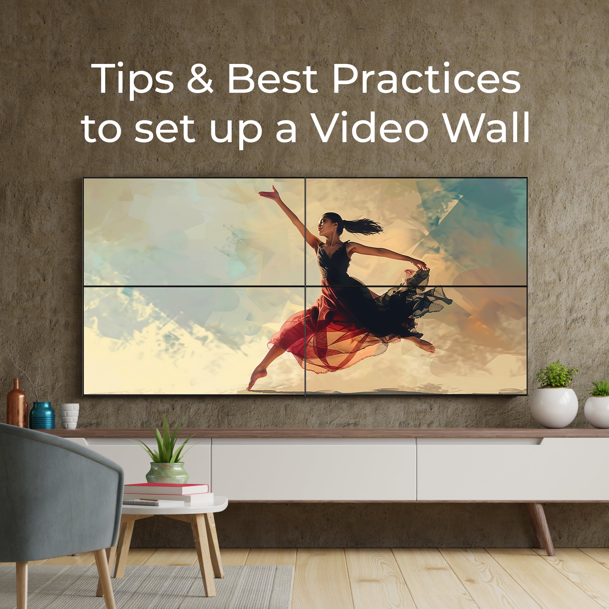 Tips and best practices for setting up a video wall
