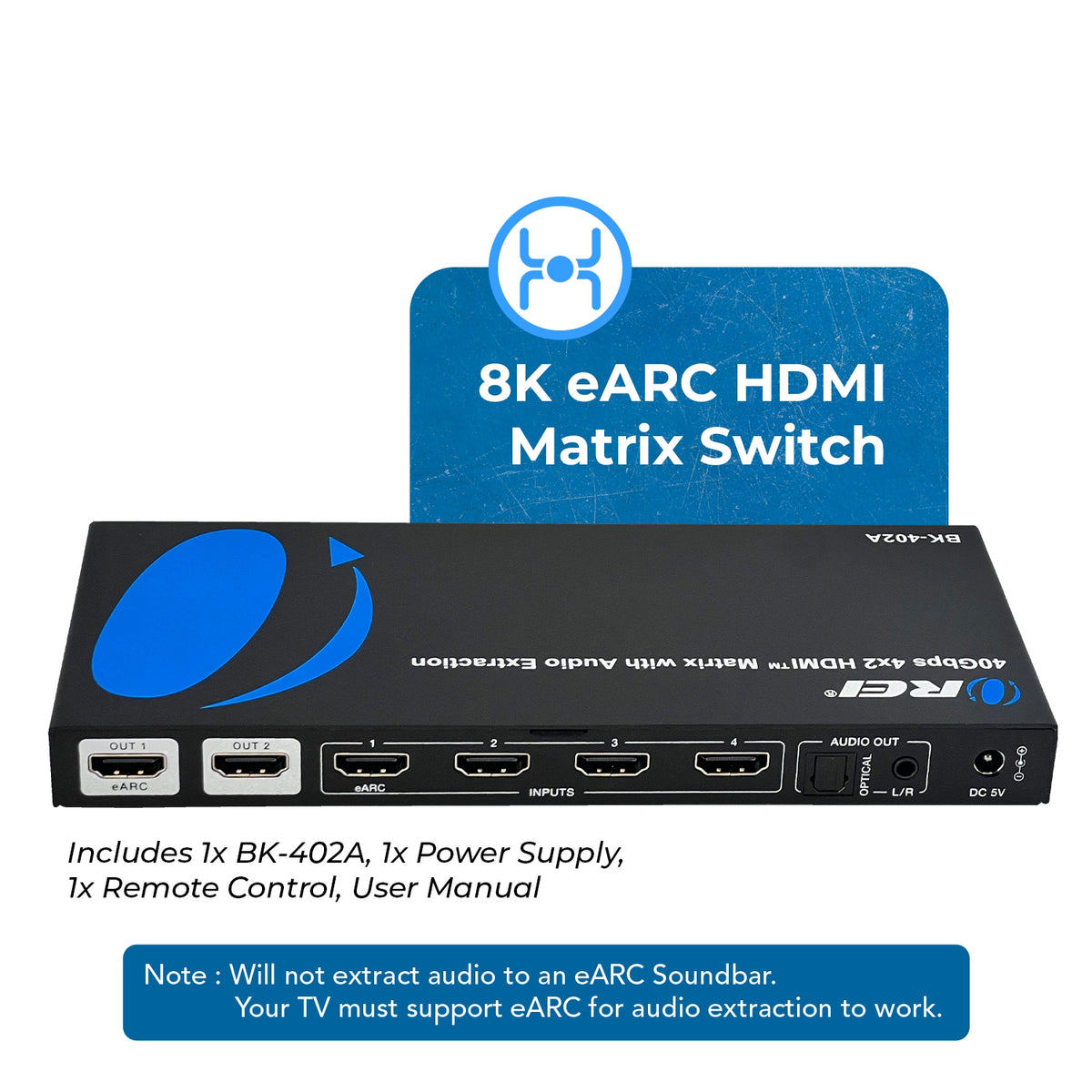 8K 4x2 HDMI™ Matrix (Audio Extract, eARC)-BK-402A – OREI.COM