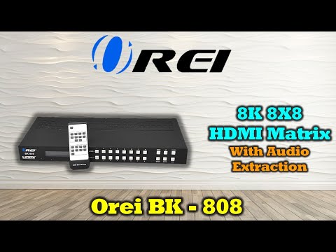 8K 8x8 HDMI™ Matrix (Audio Extract)-BK-808 – OREI.COM