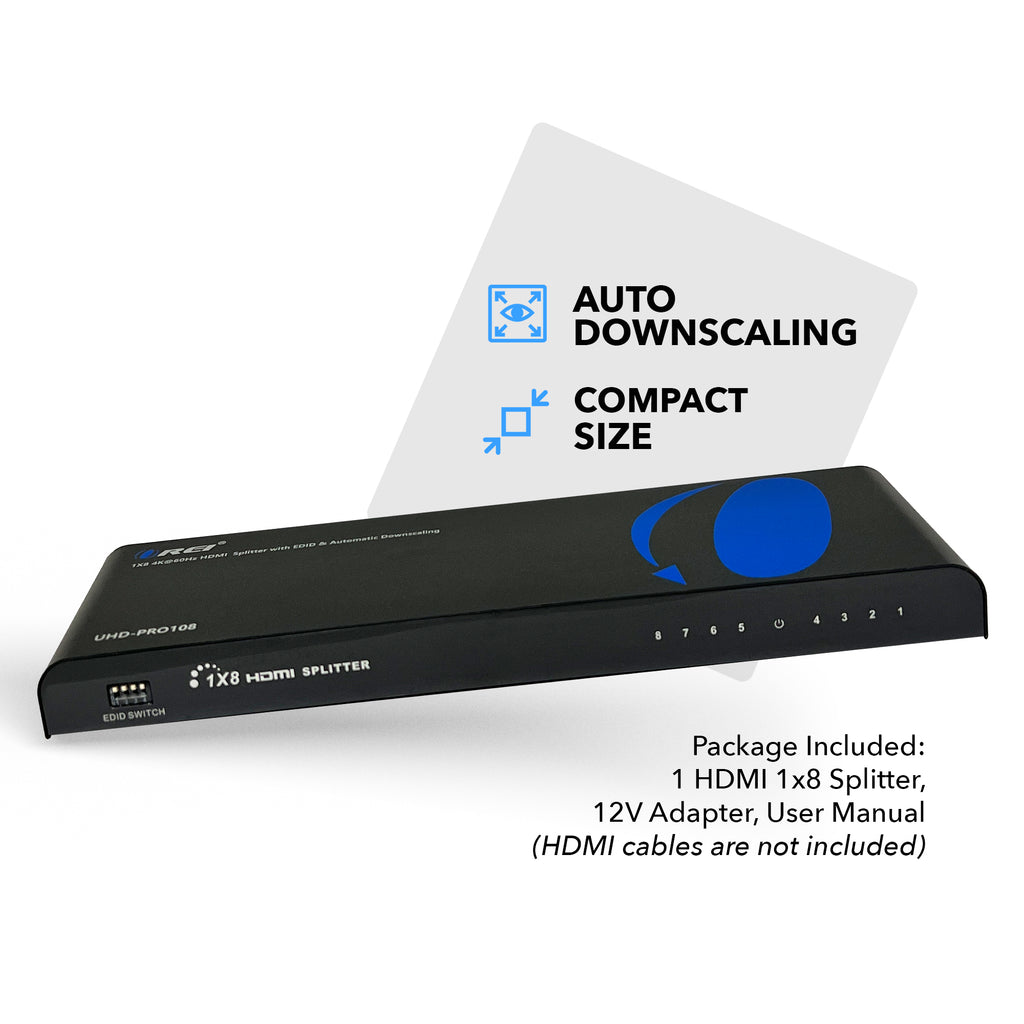 4K@60Hz 1x8 HDMITM Splitter (Downscaler)